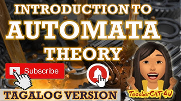 INTRODUCTION TO AUTOMATA THEORY (TAGALOG VERSION)