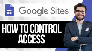 How to Control Access & Share Permissions in Google Sites