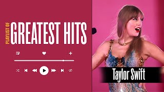 Taylor Swift Greatest Hits Full Album 2024  || Taylor Swift Best Songs 2024