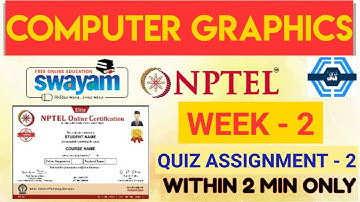 Computer Graphics Week 2 Quiz Answers Solutions | NPTEL 2023 | SWAYAM