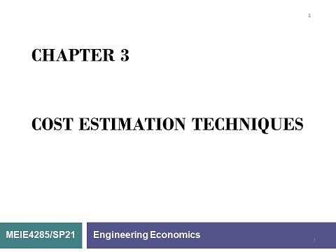 MEIE4285 ইঞ্জিনিয়ারিং ইকোনমি অধ্যায় 3 লেকচার 1