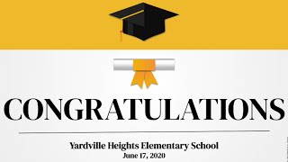 Yardville Heights 5th Grade MOVING UP CEREMONY 2020