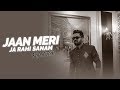 Kya Mohabbat Hai Unplugged Cover Rahul Jain Adnan Sami Jaan Meri Ja Rahi Sanam 