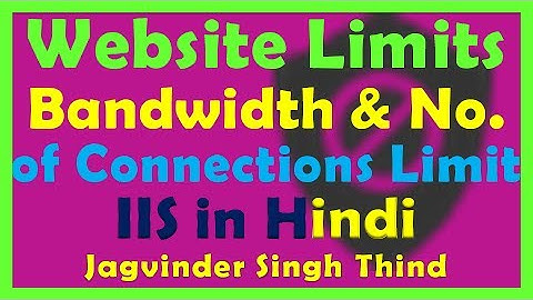 ✅ Configure / set Bandwidth & Number of Connections Limit in IIS | Internet Information Services