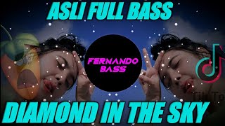 DJ DIAMOND IN THE SKY X MILAKUOO 🎶 REMIX FULL BASS 🔊 TERBARU2021 BY FERNANDO BASS