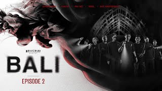 Energi Besar Taman Festival – SPECIAL BALI Eps.2