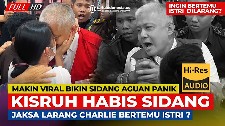 🔴 KISRUH USAI SIDANG❗ Jaksa Larang Charlie Chandra Bertemu Istri Usai Sidang❗