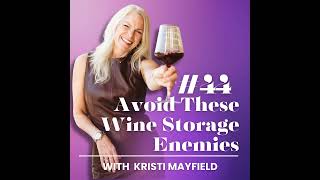 These Wine Storage Temperature Enemies Are Ruining Your Wine
