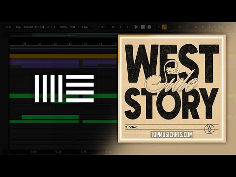 DJ Snake Westside Story Ableton Remake 
