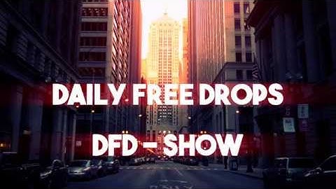 ♣CS:GO Daily Free Drops Ep 22 DFD show♣ (how to win free skins)