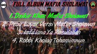 Dzikir Khas MAFIA SHOLAWAT semut Ireng full album