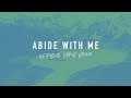 Abide With Me Reawaken Hymns Official Lyric Video mp3