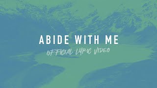 Abide With Me | Reawaken Hymns | Official Lyric Video