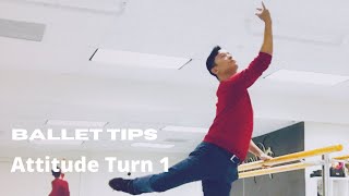 Ballet tips 1 for attitude turn