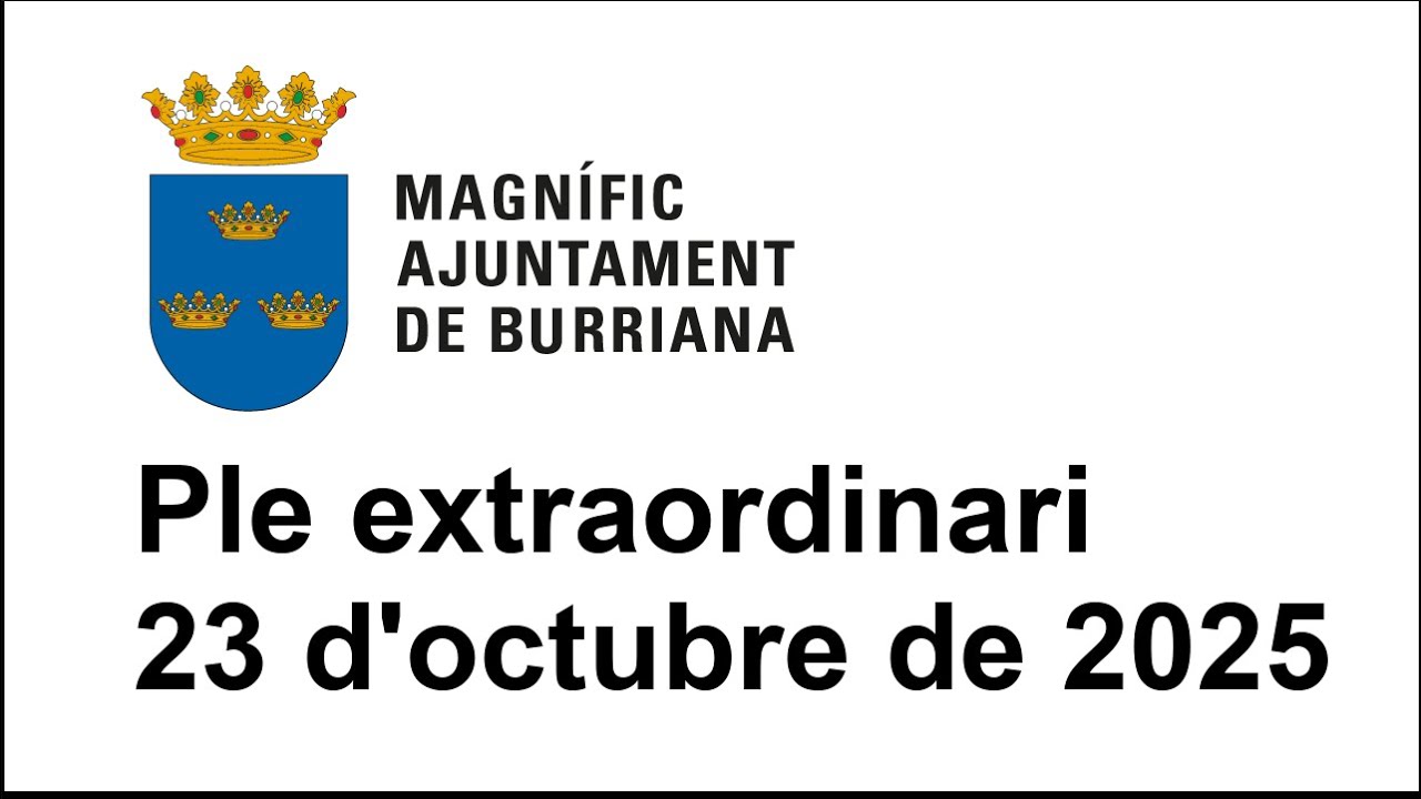 Ajuntament de Burriana. Sesión extraordinaria del pleno del día 23 de octubre de 2025