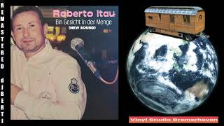 Roberto Itau - Ein Gesicht In Der Menge (djBERTI)