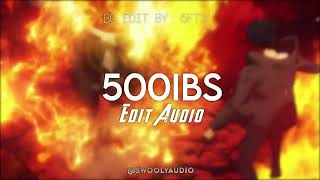 500lbs  - Lil Tecca [Edit Audio]