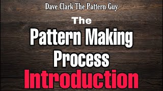 Famous The Pattern Making Process (New Series): Introduction Net Worth