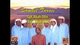 SAMBEL TARASI Terbangan albarokah Abah utin