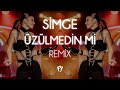 Simge ГњzГјlmedin Mi Fatih YД Lmaz Remix Simge ГњzГјlmedin Mi Fatih YД Lmaz Remix