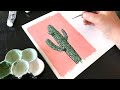 Painting saguaro cactus with gouache by philip boelter