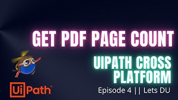 How to get PDF page count || UiPath Cross Platform