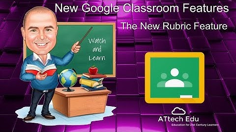 How to Create and add Rubrics in Google Classroom - Assessing effectively in Google Classroom