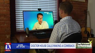 Doctor house calls making a comeback