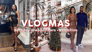 VLOGMAS EP.4 | Birthday prep, dinner with friends and visiting exhibitions 🎄 | 2021