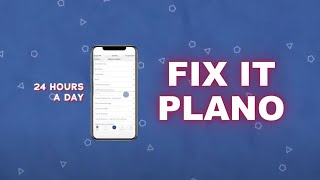 #AskPlano - Fix It Plano