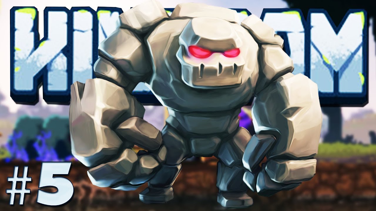 GOLEM ATTACK | Kingdom #5