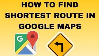 How To Find Shortest Route In Google Maps | Easy Tutorial