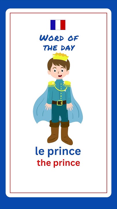 how-to-say-prince-in-french-french-for-beginners-youtube