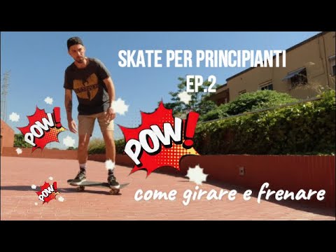 Video: Come Frenare Su Uno Skateboard