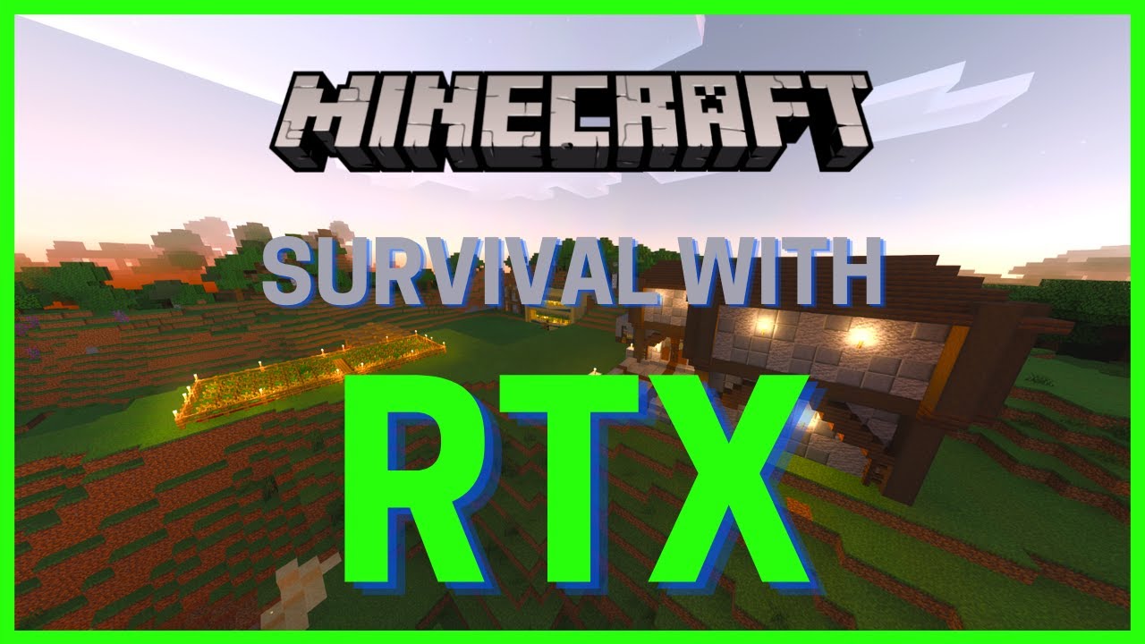 Minecraft Survival with Ray Tracing ON - Minecraft With RTX