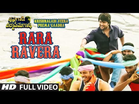 Rara Ravera Full Video Song | Krishnagadi Veera Prema Gaadha | Nani, Mehr Pirzada | Kvpg Video Songs