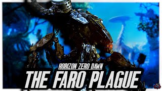 Horizon Zero Dawn’s Horrifying Faro Plague Apocalyptic Event | Horizon Lore