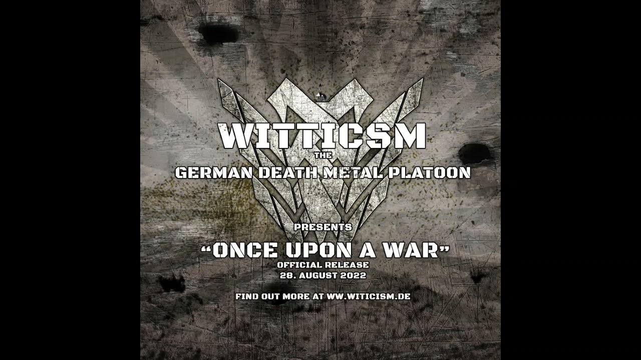 Witticism - Zero Dark Thirty (taken from: Once Upon A War 2022)