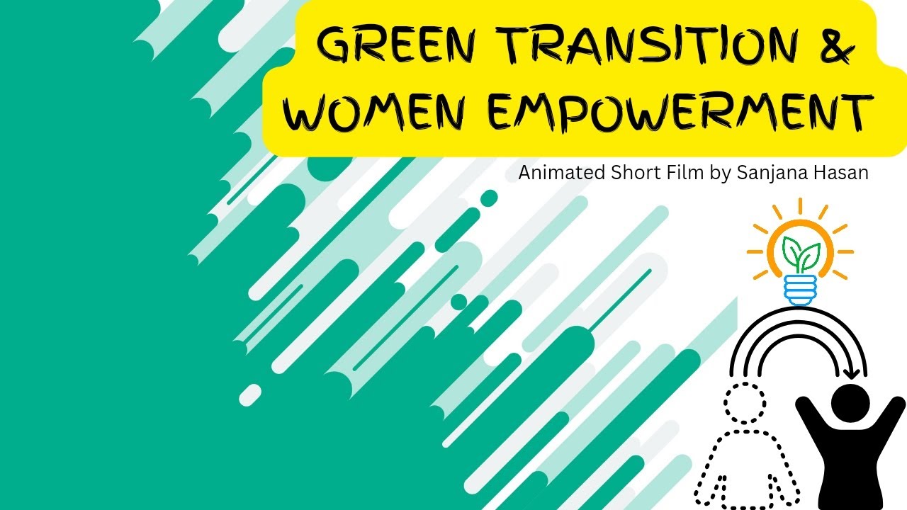 Green Transition & Women Empowerment 