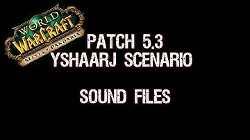 Yshaarj Scenario Sound Files