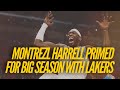 Montrezl Harrell Primed For Big Season, How Lakers Can Unleash Him