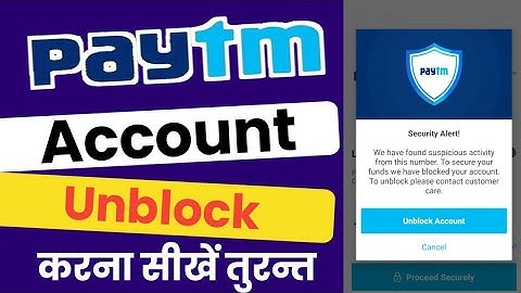 How to unlock paytm account  Paytm account unblock kaise kare 2023