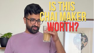 Loka Chai Maker: Unboxing and First Impression