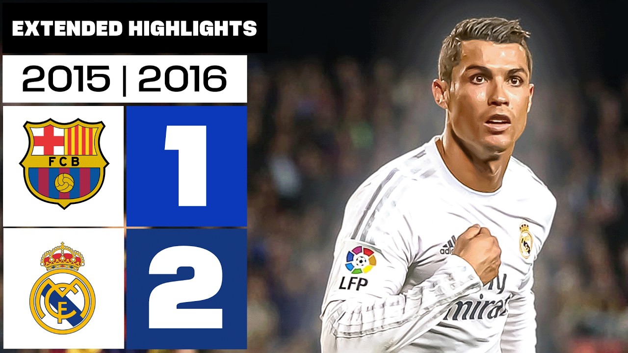 Cuando CRISTIANO RONALDO decidió ELCLÁSICO | FC BARCELONA 1-2 REAL MADRID 2015/16