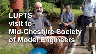 LUPTS Visit to Mid-Cheshire Society of Model Engineers