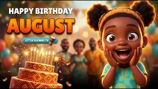 Happy Birthday August Kids! πβοΈ Birthday Song | Petit DjembΓ© TV