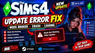The Sims 4 September 2026 Update Error FIX | Broken Mods, Game Crashing & Infinite Loading Screen