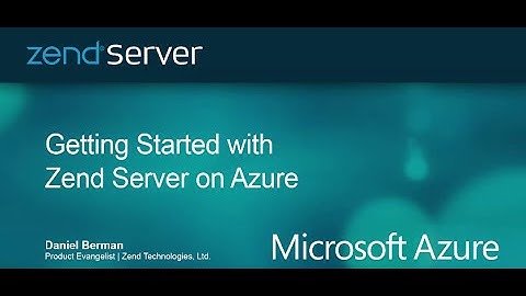 Getting Started with Zend Server on Azure