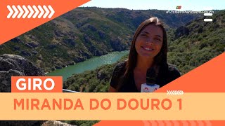 O 'Giro' leva-o a conhecer as tradições de Miranda do Douro