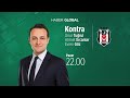 Beşiktaş&#39;ın transfer gündemi / 27.07.2019